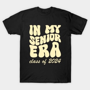 IN MY SENIOR ERA - CLASS OF 2024 T-Shirt